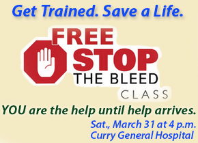 Picture of a stop sign that says: Get Trained. Save a Life.
FREE STOP THE BLEED CLASS
YOU are the help until help arrives.